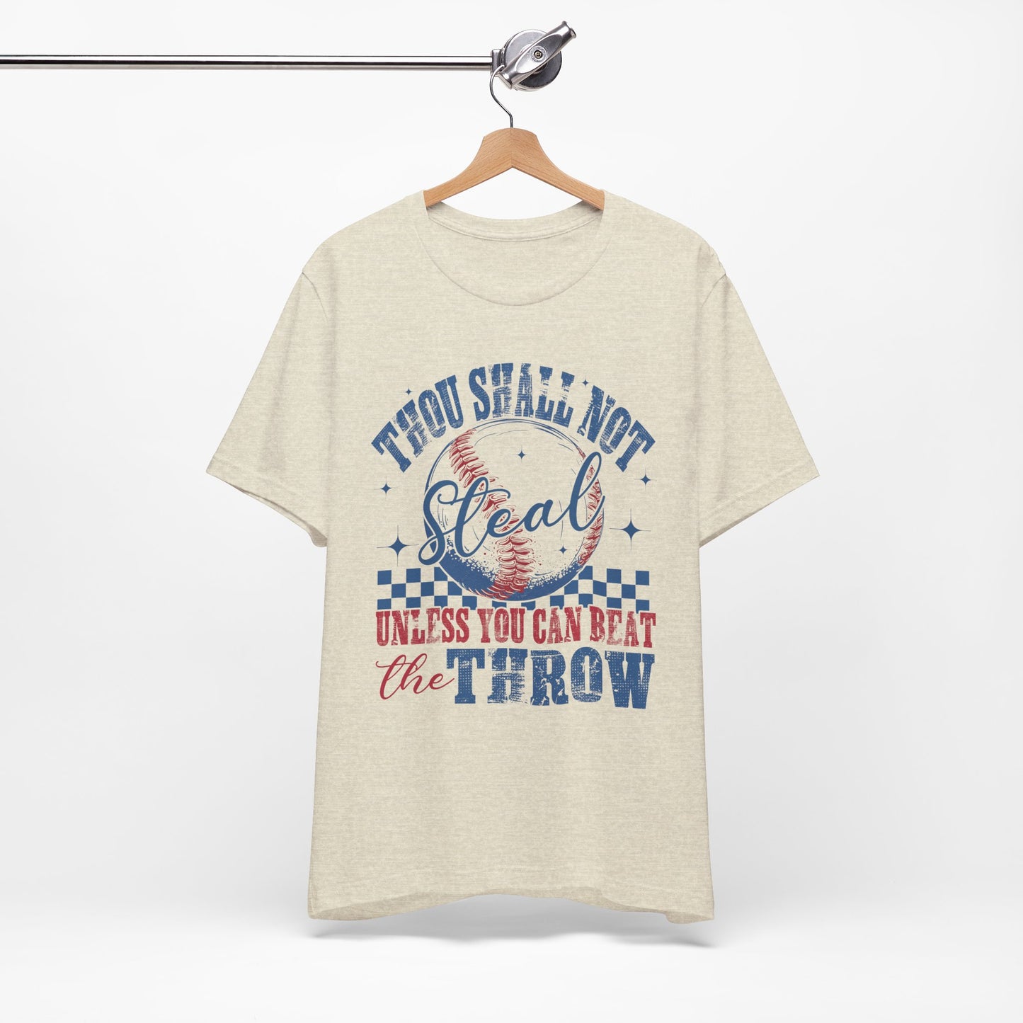 Thou Shall Not Steal Baseball Tee - Funny Unisex Jersey Short Sleeve Shirt