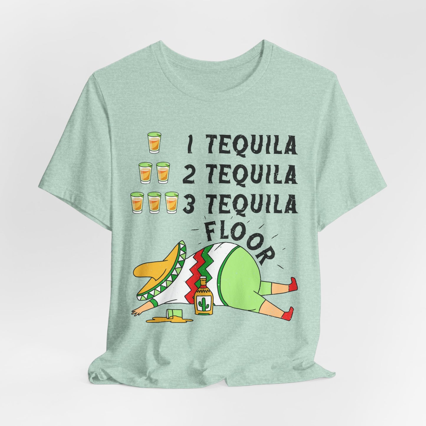 Funny Tequila T-Shirt for Party Lovers