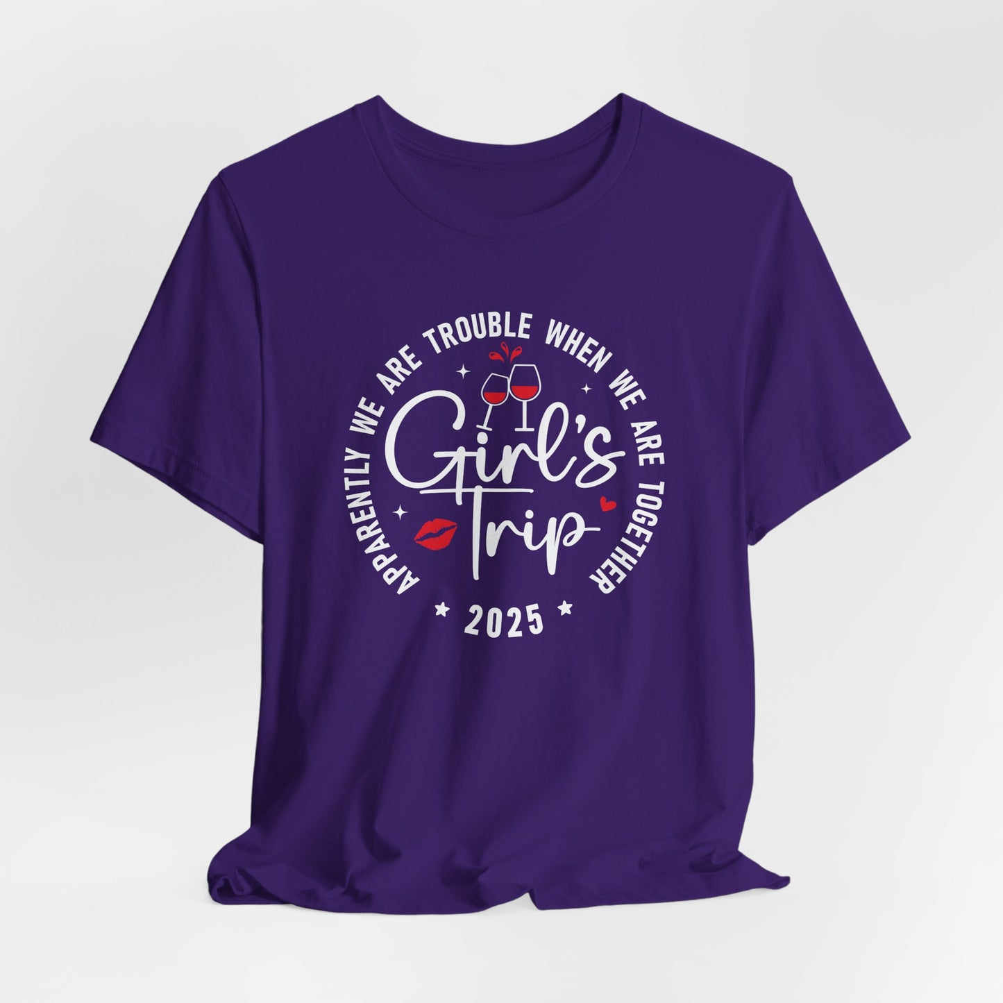 Girls Trip 2025 Bella Canvas T-Shirt