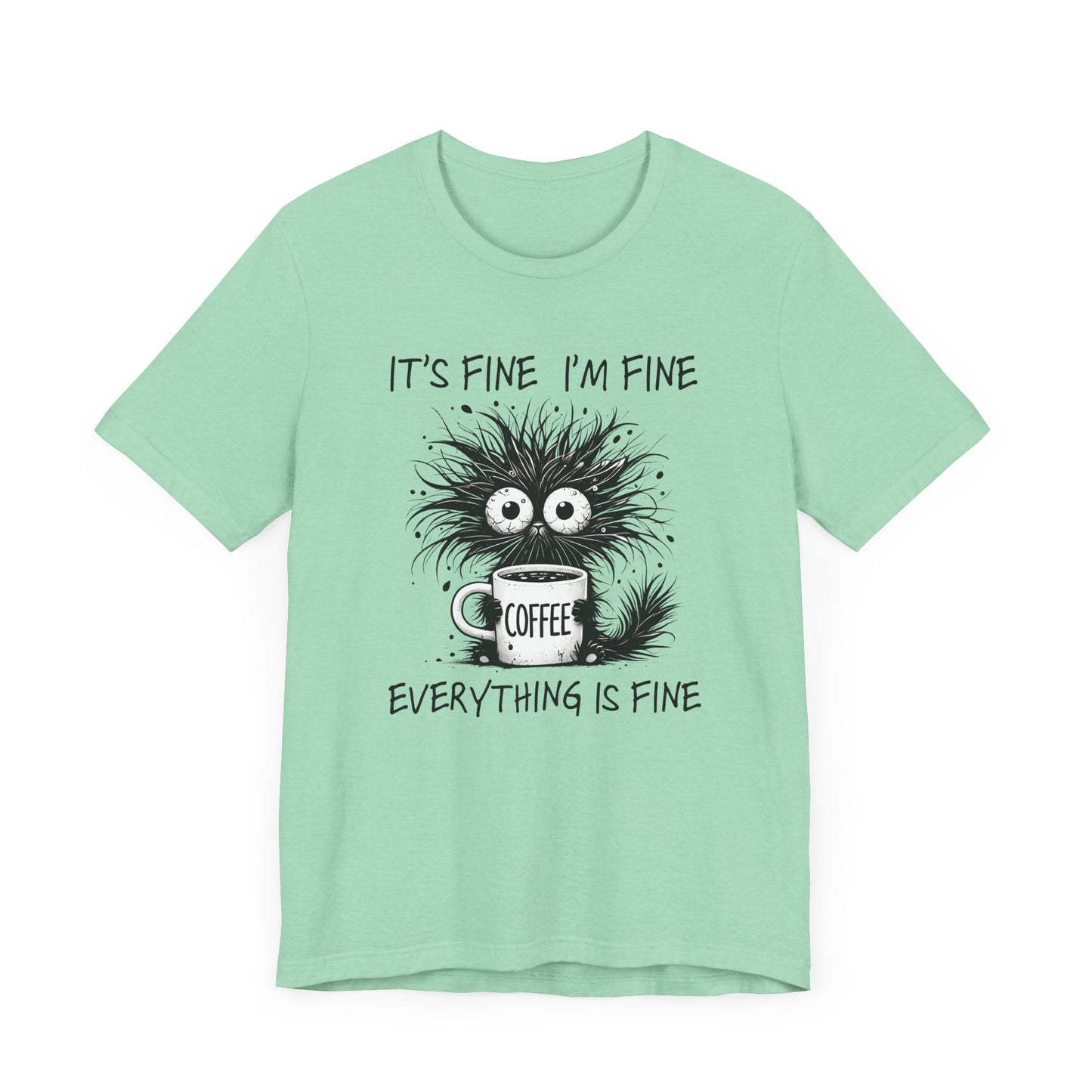 Funny Coffee Lover's Tee, Unisex Jersey Shirt, Casual Humor Tee, Gift for Coffee Enthusiasts, Sarcastic Coffee Top, Coffee Addict Outfit