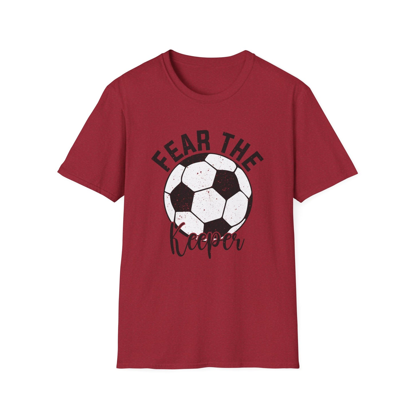 Fear the Keeper Soccer Tshirt Gildan Softstyle