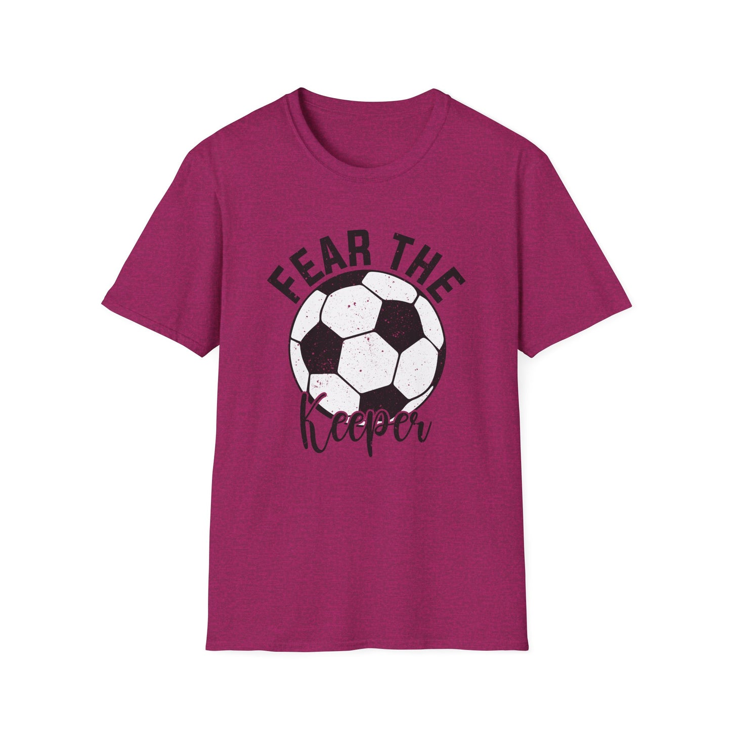 Fear the Keeper Soccer Tshirt Gildan Softstyle