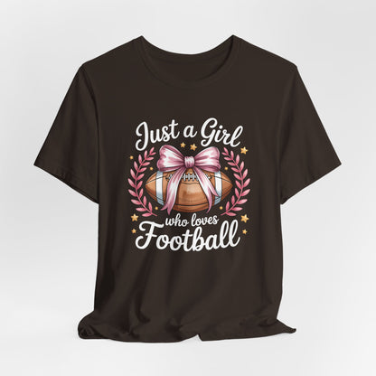 Just a Girl Who Loves Football Tee