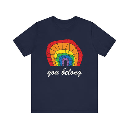Rainbow 'You Belong' Unisex Jersey Tee, LGBTQ Pride Shirt