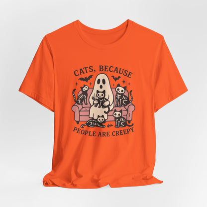 Cats because People are Creepy Bella Canvas Unisex Tee