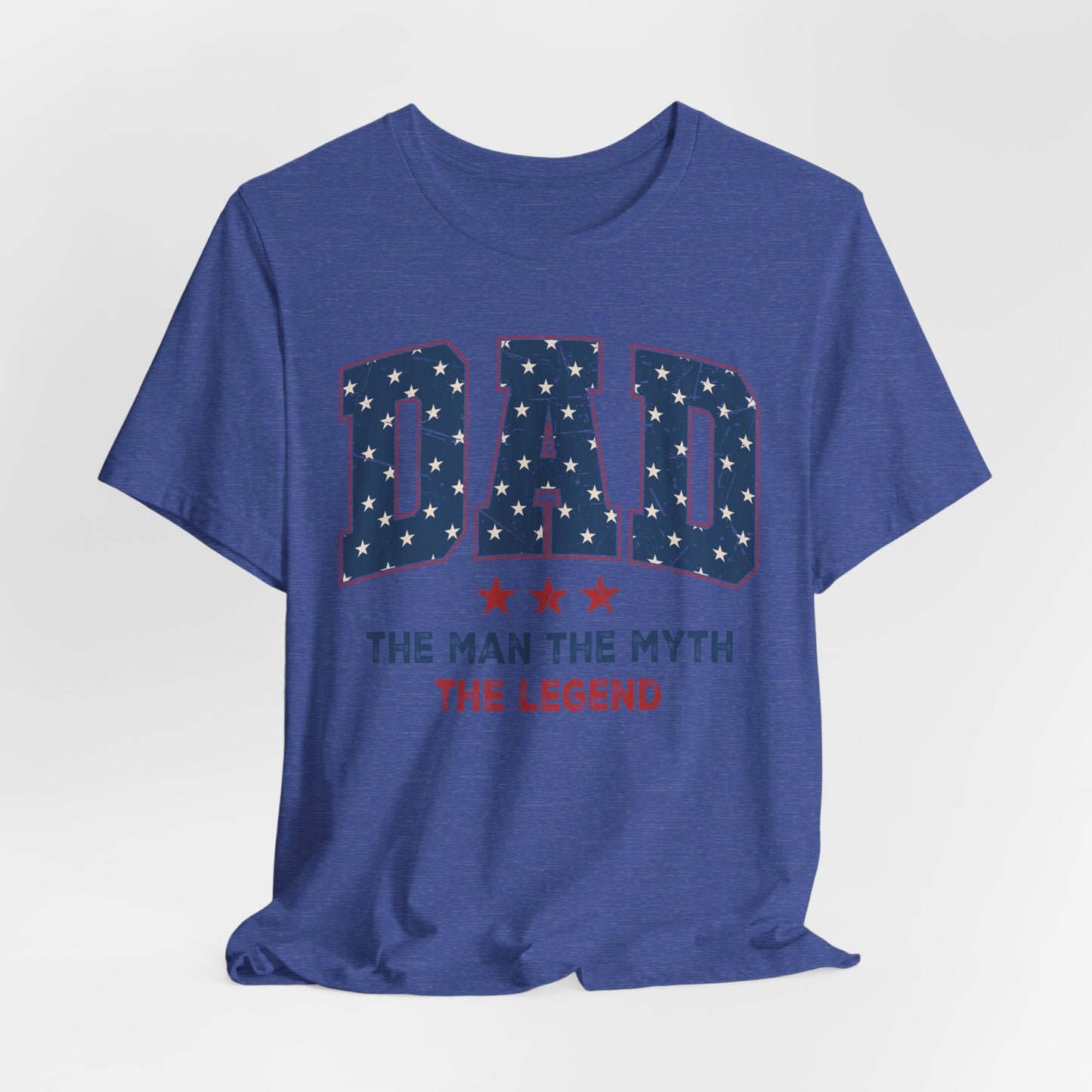 4th of July Dad Unisex Tee - The Man, The Myth, The Legend