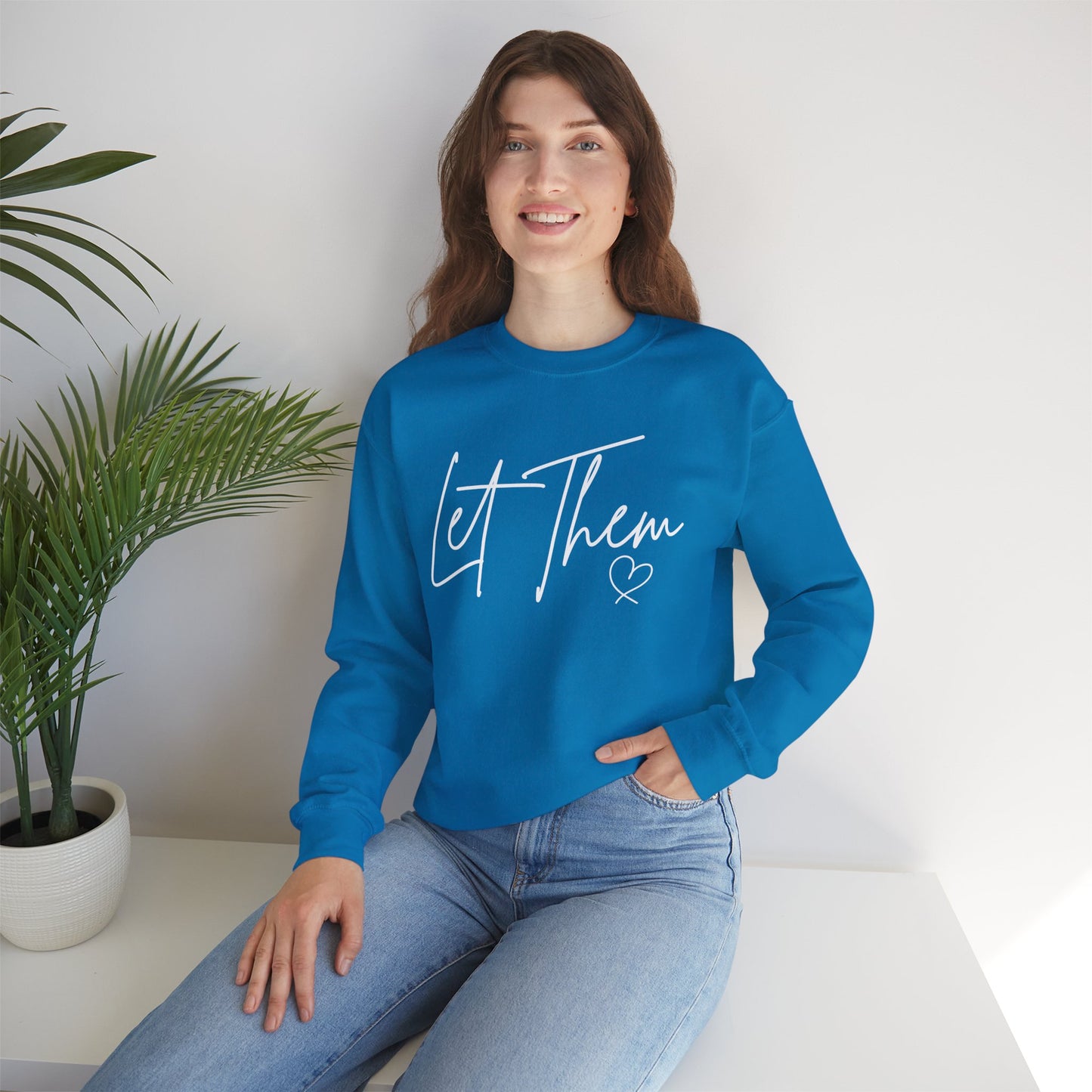 Let Them Heart Unisex Crewneck Sweatshirt - Cozy & Inspirational Apparel