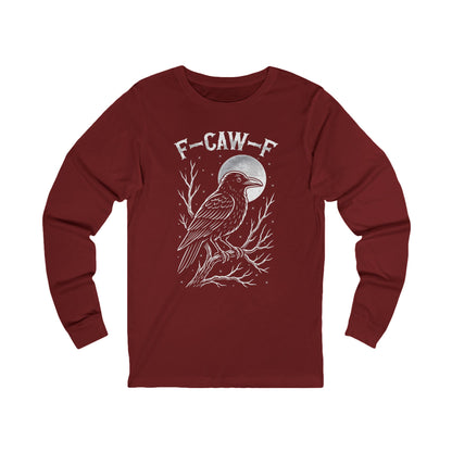 F-Caw-F Raven Moon Long Sleeve Bella Canvas Funny