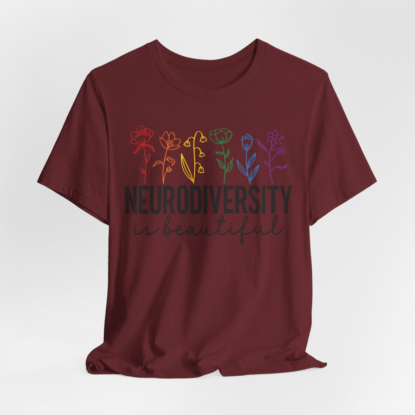 Neurodiversity is Beautiful Tee - Unisex Short Sleeve T-Shirt