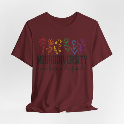 Neurodiversity is Beautiful Tee - Unisex Short Sleeve T-Shirt