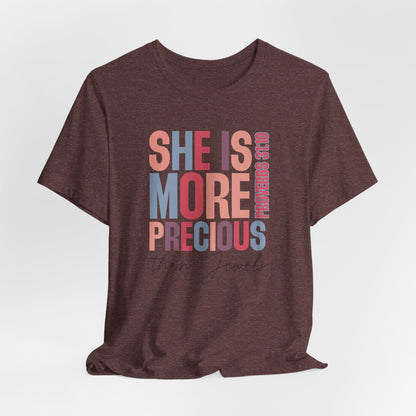 She Is More Precious Short Sleeve Tee | Faith-Based Gift, Christian Apparel, Motivational T-Shirt, Women's Style, Thoughtful Gift