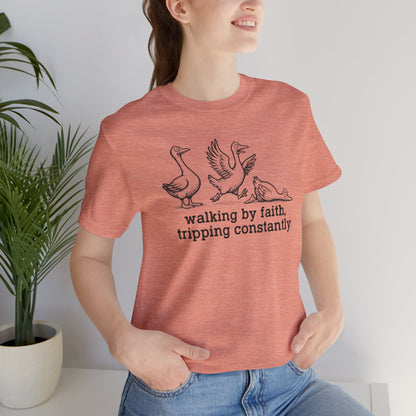 Walking by Faith Unisex Jersey Short Sleeve Tee, Funny T-Shirt