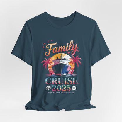 Family Cruise 2025 Unisex Tee, Vacation T-Shirt, Family Reunion Shirt, Summer Travel Apparel, Beach Event Clothing