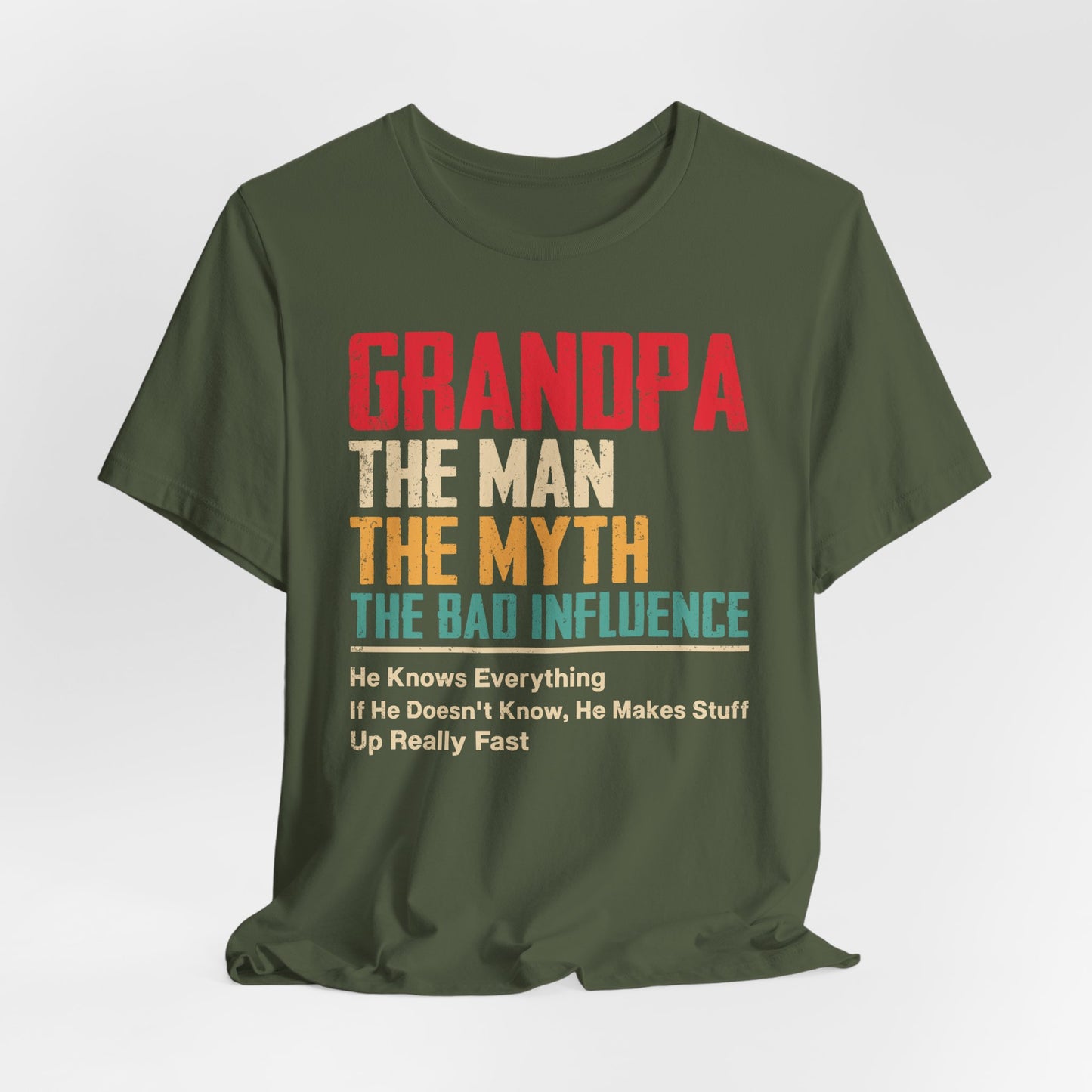 Funny Grandpa T-Shirt - The Man, The Myth, The Bad Influence