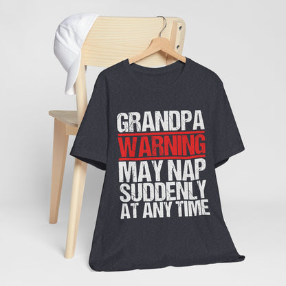 Funny Grandpa Nap Warning T-Shirt, Gift for Grandfather, Family Humor Tee, Unisex Tee for Relaxation, Birthday Gift, Grandparent's Day