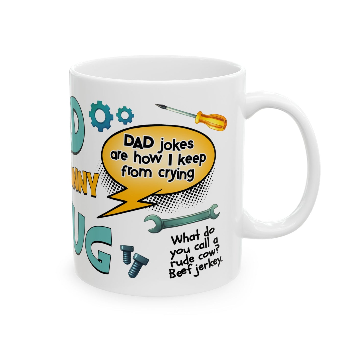11ozFunny Dad Joke Mug