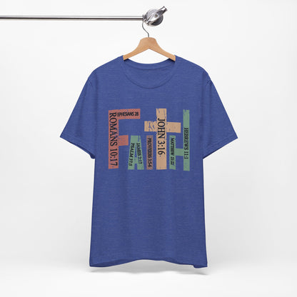 Faith Graphic Tee, Unisex T-Shirt, Inspirational Shirt, Casual Wear, Gift for Believers, Motivational Fashion