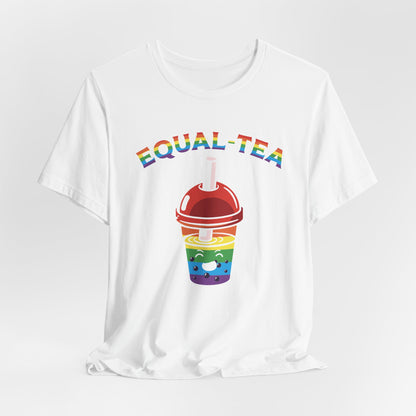 Unisex Pride Equal-Tea T-Shirt