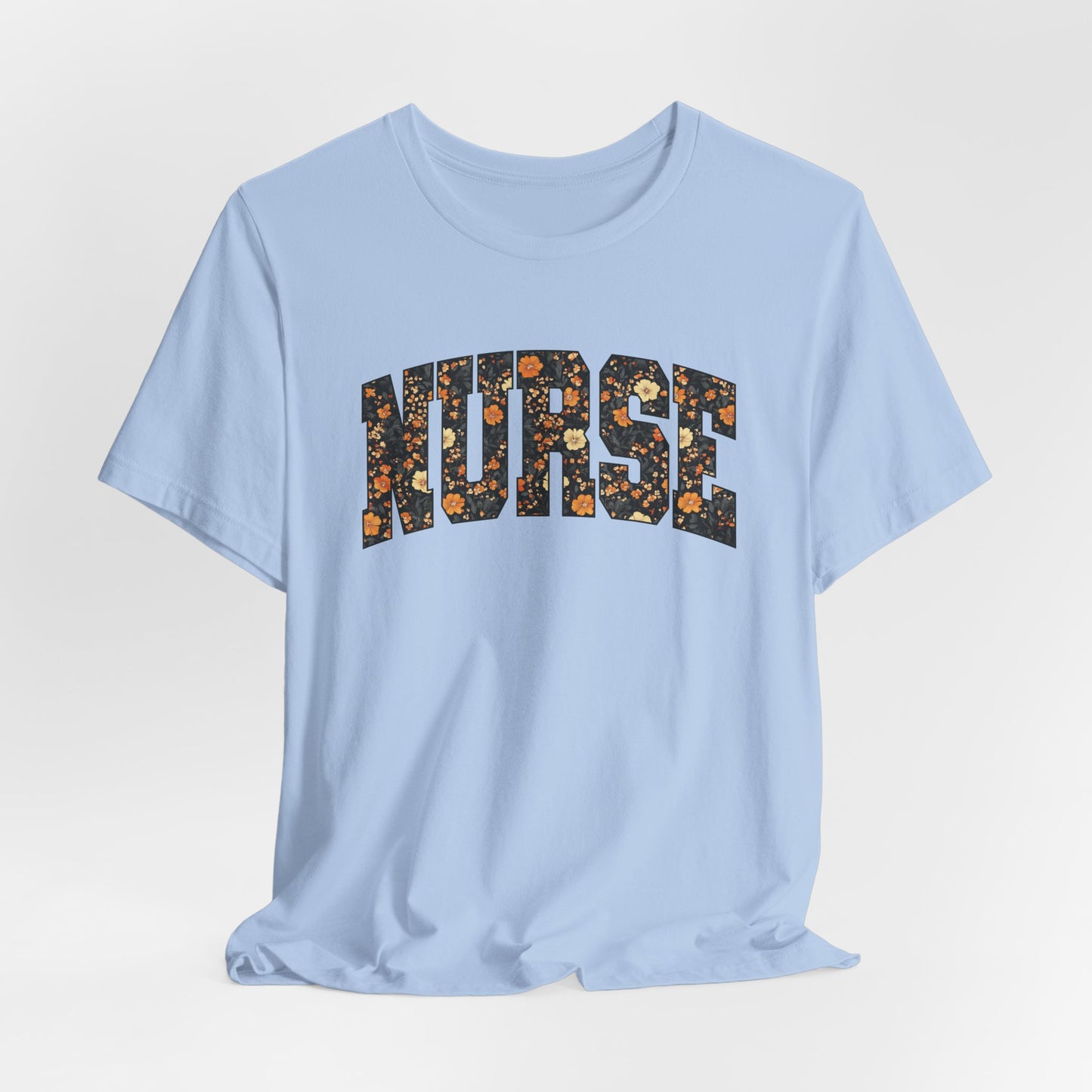 Floral Fall Nurse Bella Canvas T-Shirt