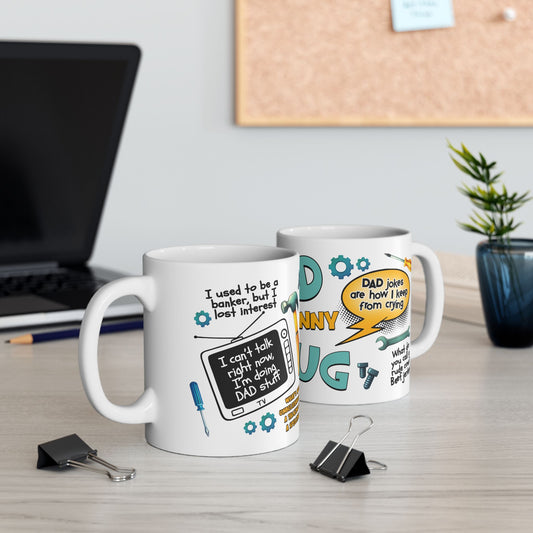 11ozFunny Dad Joke Mug