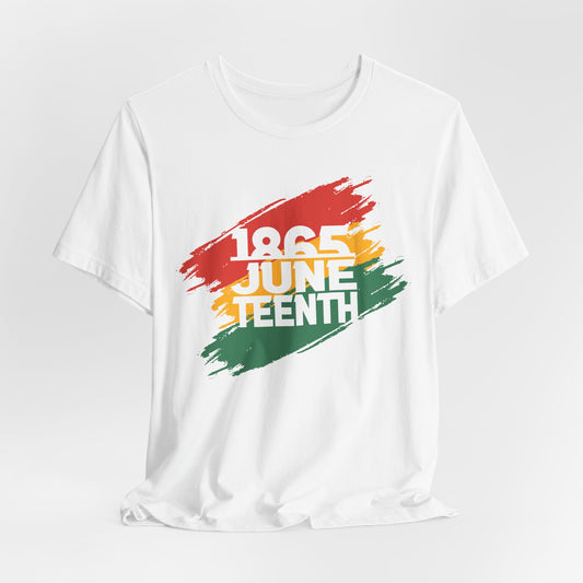 Juneteenth Celebratory Tee - Unisex Jersey Short Sleeve Shirt