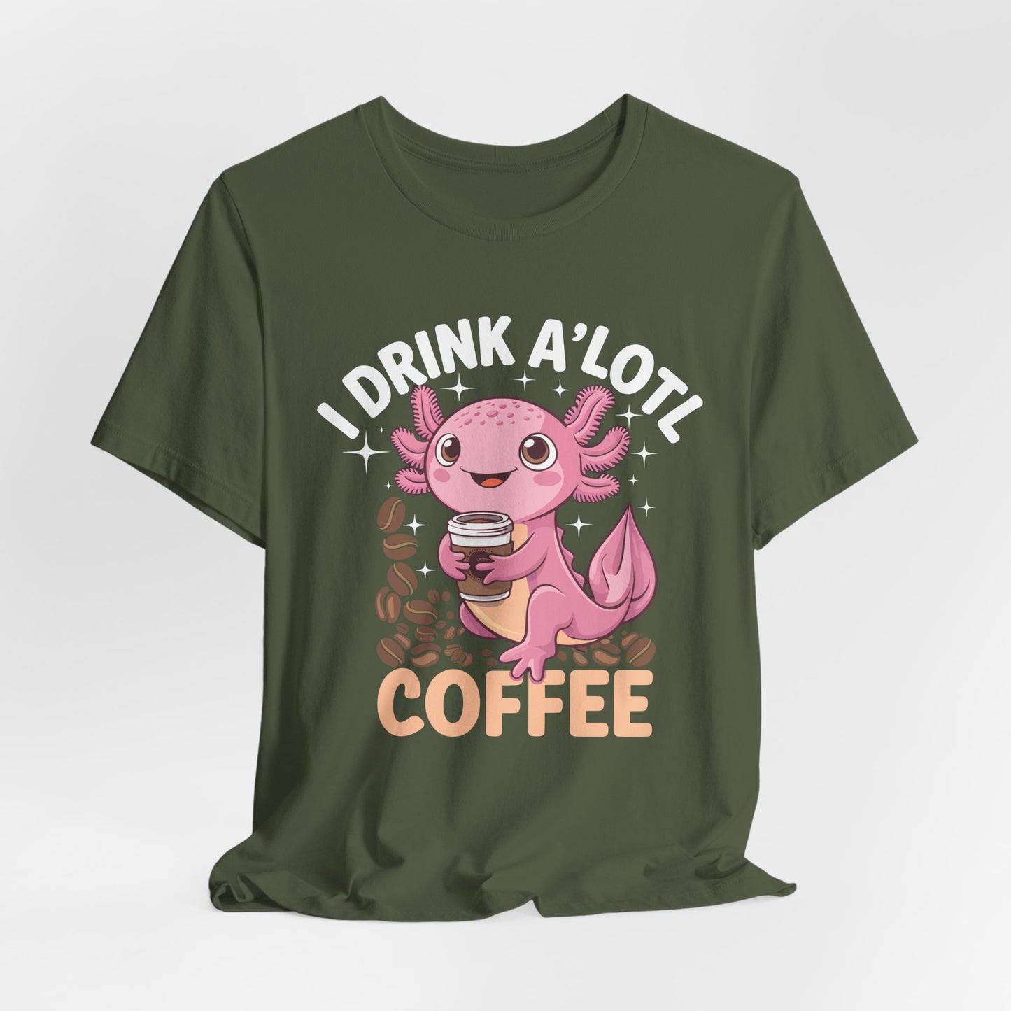 Funny Coffee Lover Unisex Tee - "I Drink A'Lotl Coffee"