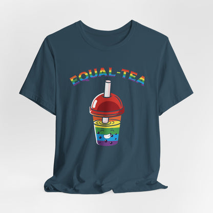 Unisex Pride Equal-Tea T-Shirt