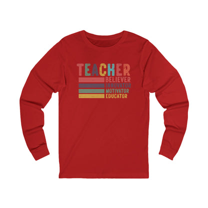 Teacher, Believer, Innovator, Motivator Bella Canvas Long Sleeve Tee