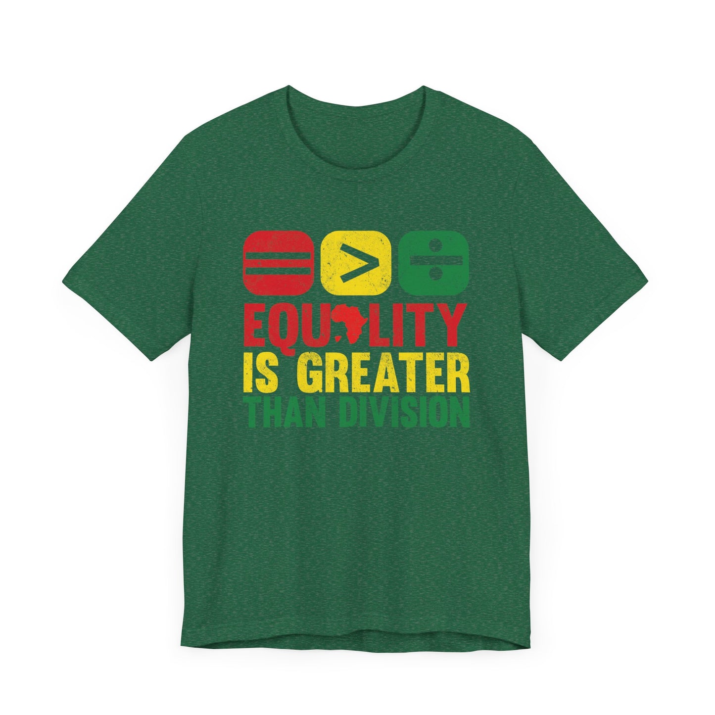 Equality is Greater Unisex Tee, Activism Shirt, Social Justice Apparel, Gift for Activists, Equality T-Shirt, Unisex Equality Top