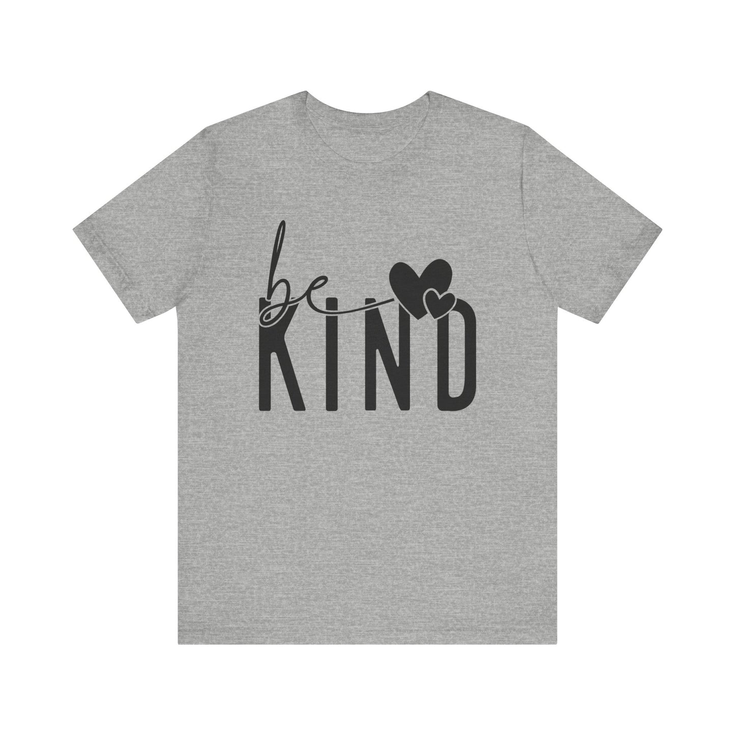 Be Kind Unisex Short Sleeve Tee