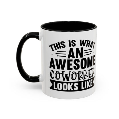 Awesome Coworker Accent Coffee Mug -11oz