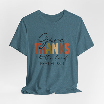 Give Thanks, Thanksgiving Bella Canvas Tee