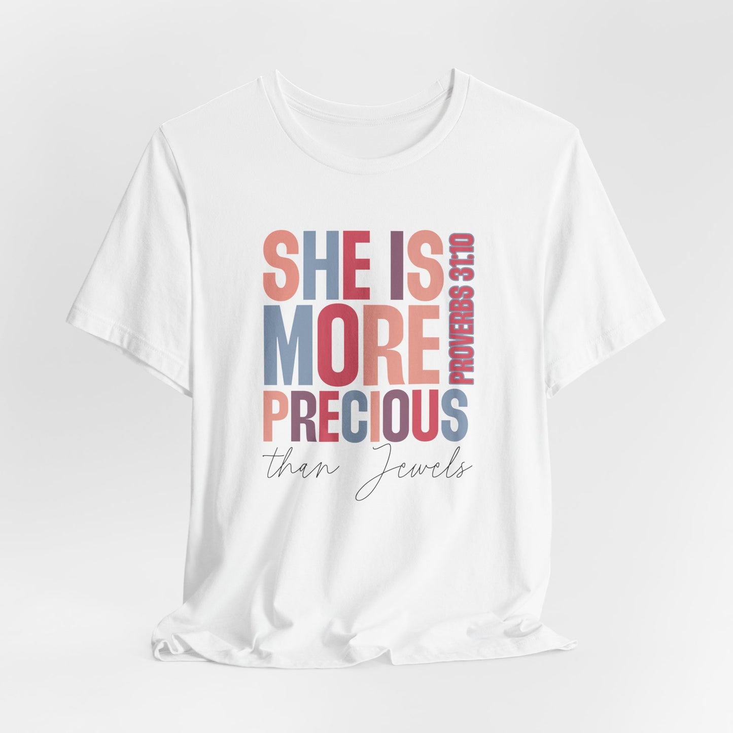 She Is More Precious Short Sleeve Tee | Faith-Based Gift, Christian Apparel, Motivational T-Shirt, Women's Style, Thoughtful Gift