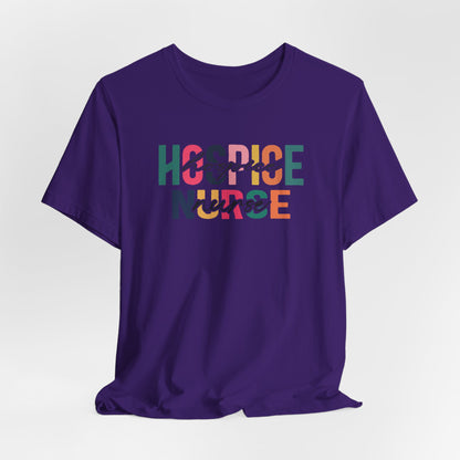 Hospice Nurse Bella Canvas Tshirt