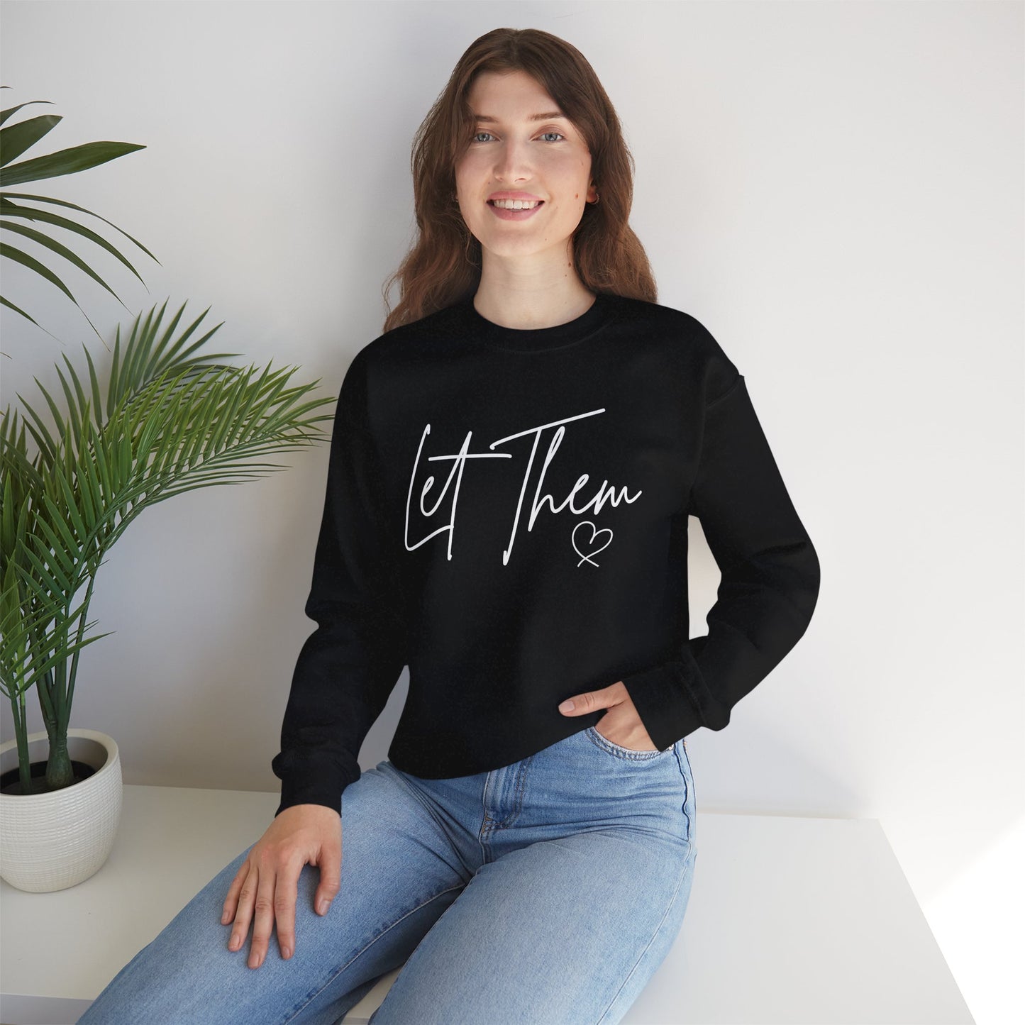 Let Them Heart Unisex Crewneck Sweatshirt - Cozy & Inspirational Apparel