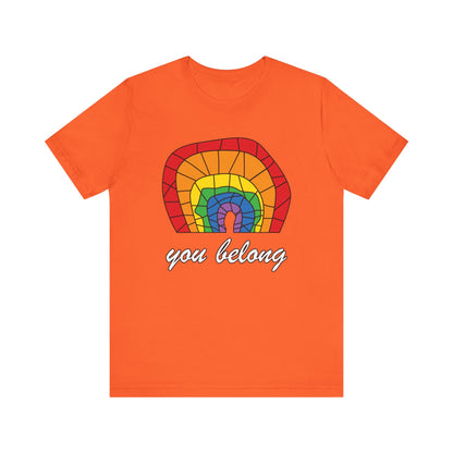 Rainbow 'You Belong' Unisex Jersey Tee, LGBTQ Pride Shirt