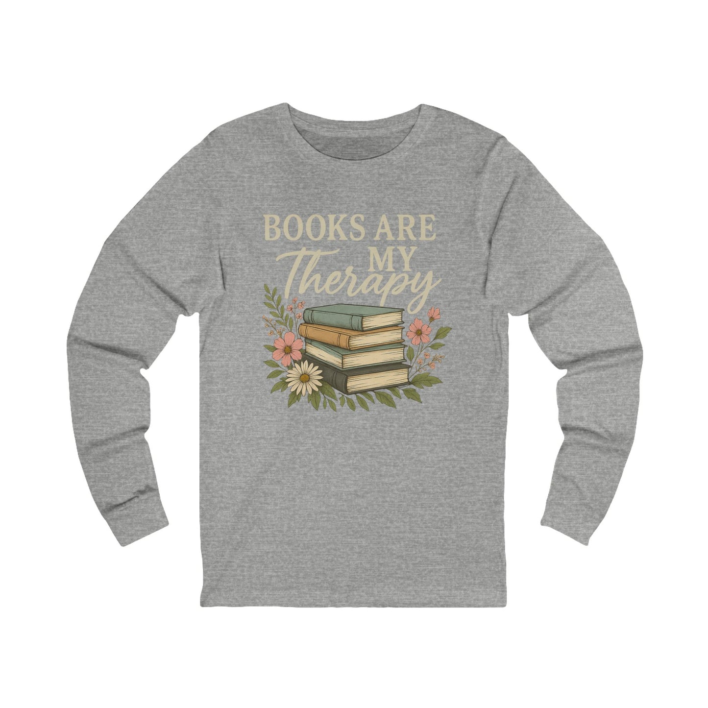 Books are my Therapy Floral Bella Canvas Long Sleeve Tee