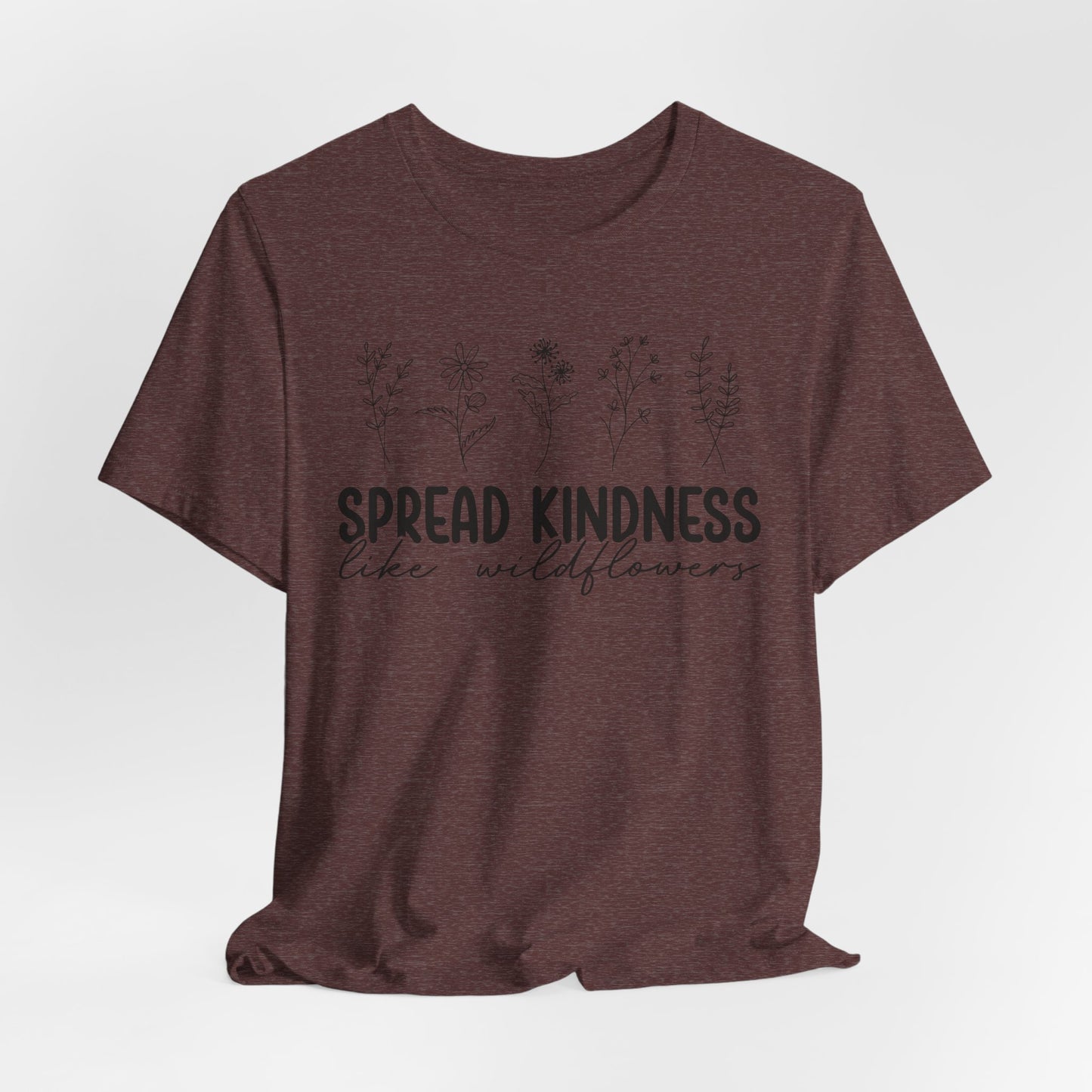 Spread Kindness Wildflower Tee - Unisex Jersey Short Sleeve Shirt