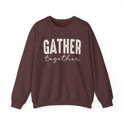 Gather Together Thanksgiving Gildan Heavy Blend Crewneck