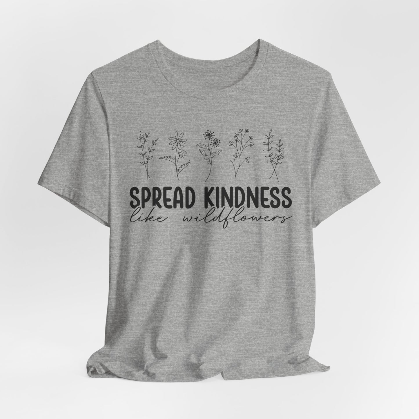 Spread Kindness Wildflower Tee - Unisex Jersey Short Sleeve Shirt
