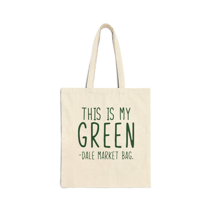 Canvas Tote Bag - This is My Green-dale Market Bag