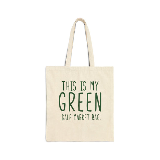 Canvas Tote Bag - This is My Green-dale Market Bag