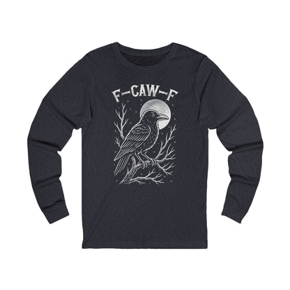 F-Caw-F Raven Moon Long Sleeve Bella Canvas Funny