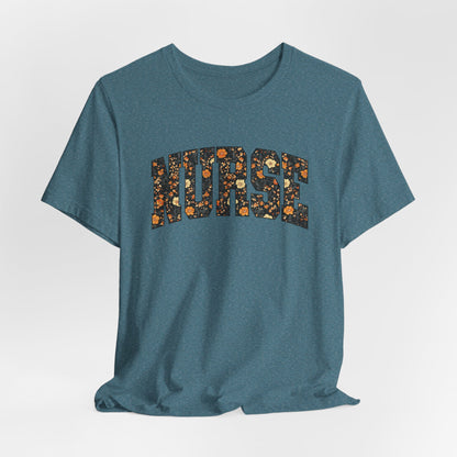 Floral Fall Nurse Bella Canvas T-Shirt