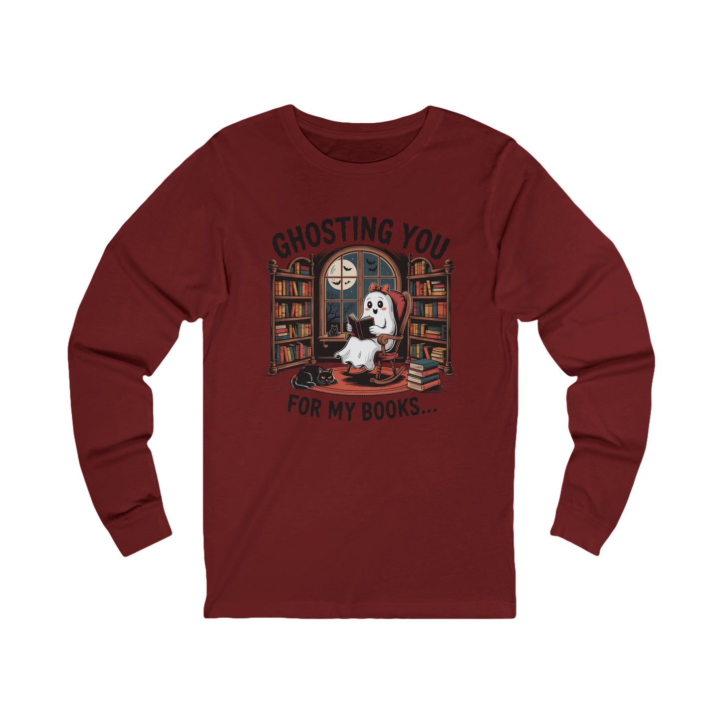 Ghosting You For My Books Bella Canvas Long Sleeve Tee