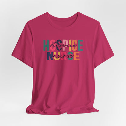Hospice Nurse Bella Canvas Tshirt