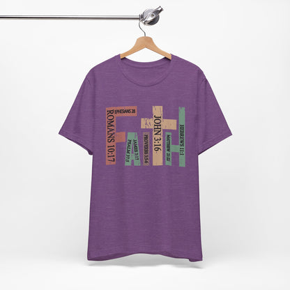 Faith Graphic Tee, Unisex T-Shirt, Inspirational Shirt, Casual Wear, Gift for Believers, Motivational Fashion