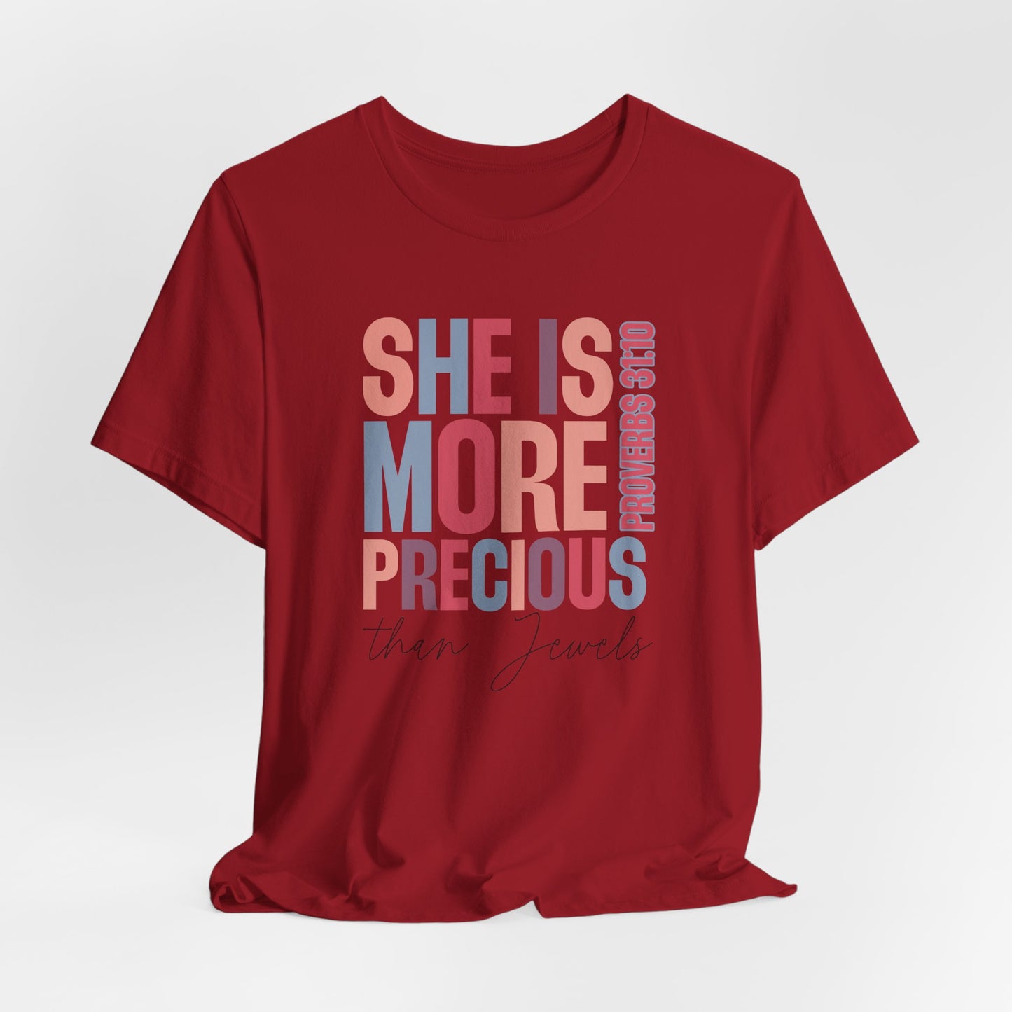 She Is More Precious Short Sleeve Tee | Faith-Based Gift, Christian Apparel, Motivational T-Shirt, Women's Style, Thoughtful Gift