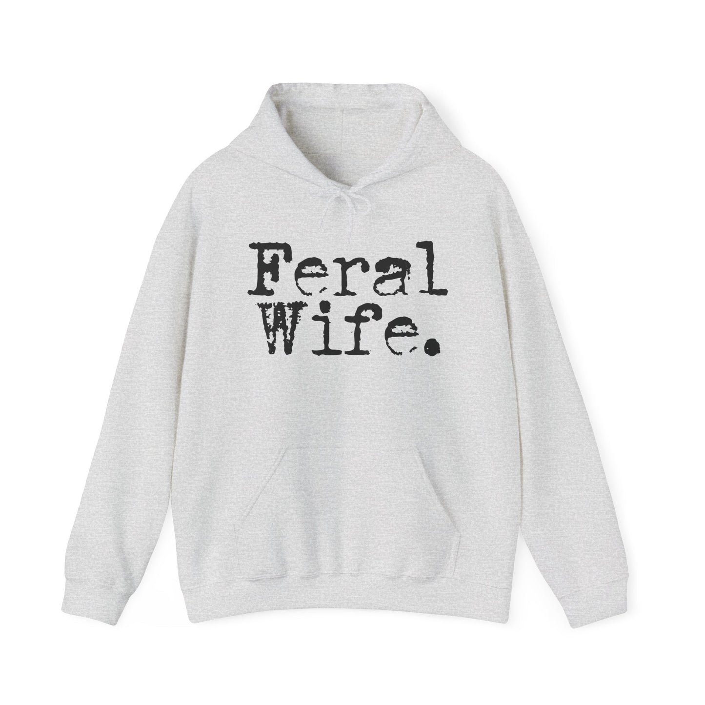 Feral Wife Hoodie - Unisex Heavy Blend™ Sweatshirt for Casual Style