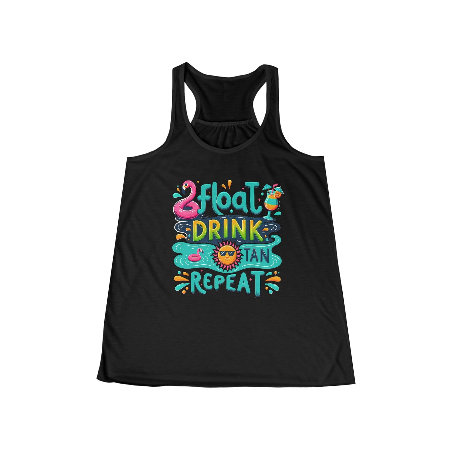 Float, Drink, Tan, Repeat Women's Flowy Racerback Tank Top